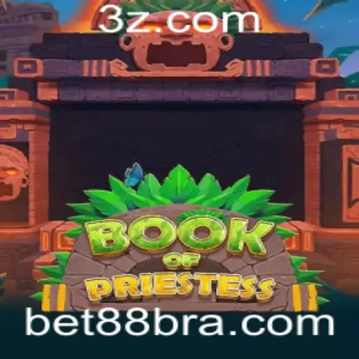 Bet88 - Explorando o Fascinante Mundo de BookOfPriestess: Um Novo Fenômeno no Bet88